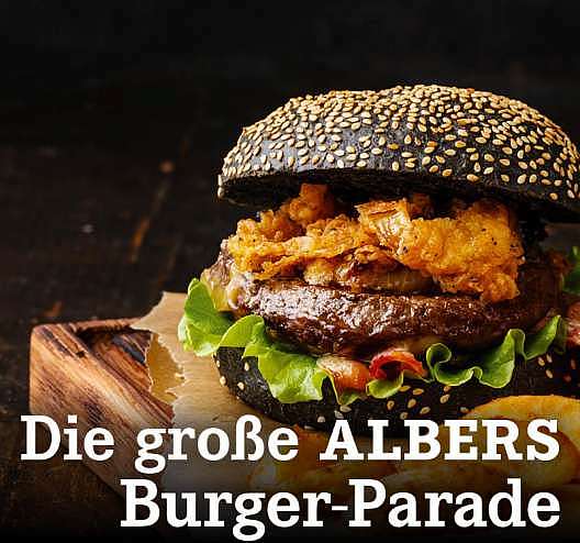 Verpasst? Die große ALBERS Burger-Parade