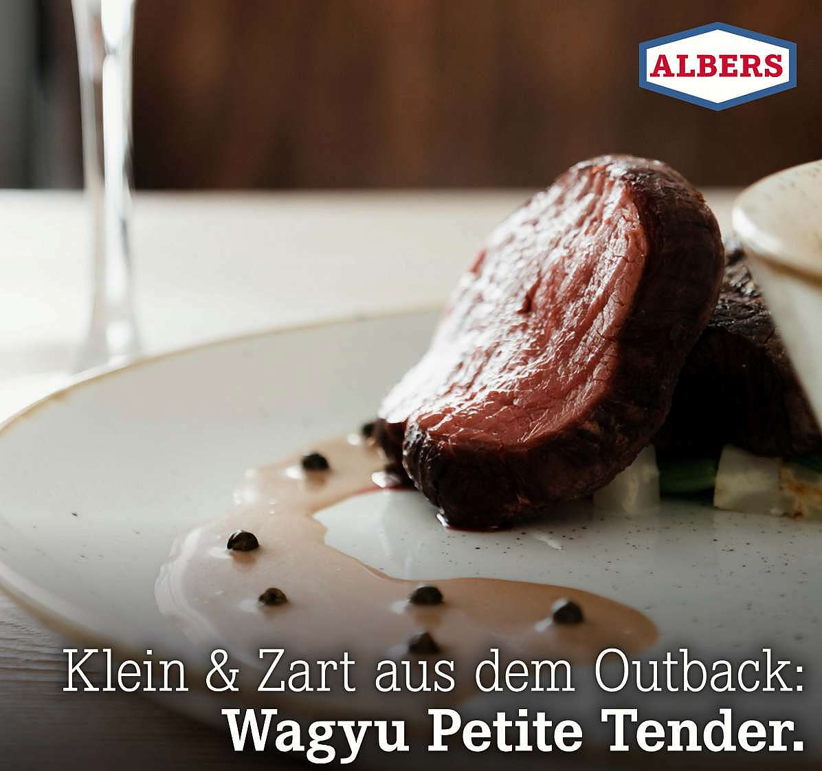 Klein & Zart aus dem Outback: Wagyu Petite Tender.