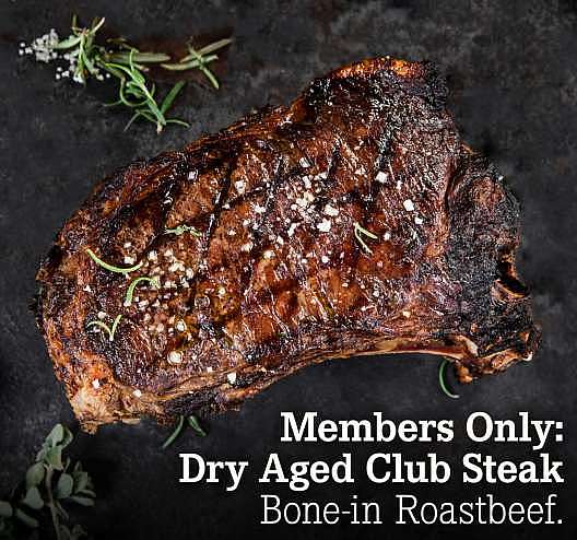 Verpasst? Members Only: Dry Aged Club Steak – Bone-in Roastbeef.