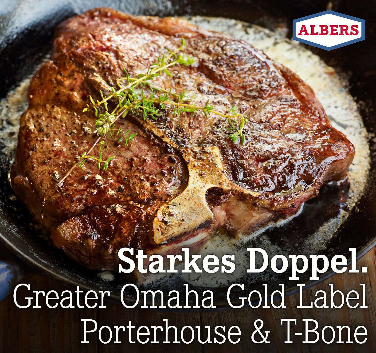 Starkes Doppel. Greater Omaha Gold Label Porterhouse & T-Bone