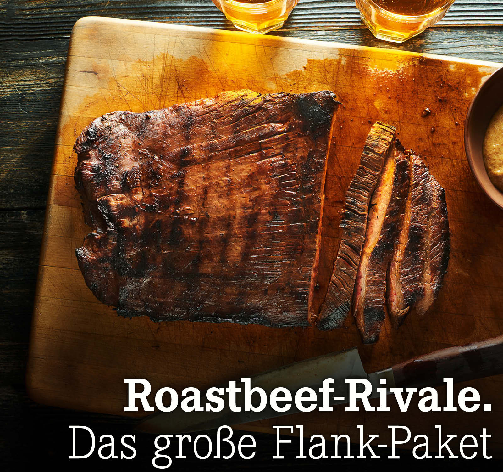 Roastbeef-Rivale. Das große Flank-Paket 